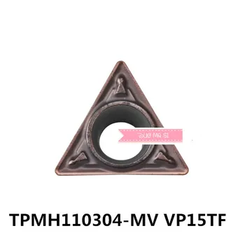 10PCS TPMH110304-MV VP15TF/TPMH110308-MV VP15TF,carboneto de inserção para ferramenta de tornear para segurar