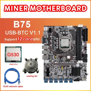 B75 12 de Cartão de BTC Mineração placa-Mãe+G530 CPU+Ventilador de Refrigeração+Cabo de Rede RJ45 12XUSB3.0(PCIE) Ranhura LGA1155 DDR3 RAM MSATA